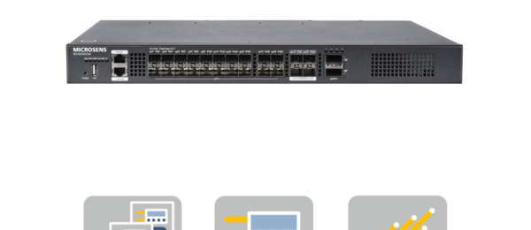 MICROSENS - 10G Multi Fiber Switches 19“ L2/L3