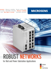 Robust Networks for Rail and Power Substation Application